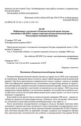 Информация о положении в Коммунистической партии Австрии, переданная в ЦК КПСС первым секретарем Коммунистической партии Чехословакии Антонином Новотным. 31 января 1957 года