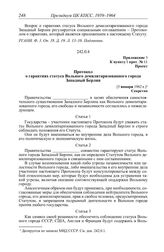 Протокол № 11 от 8 января. Приложение 3 к пункту I прот. № 11. Проект. Протокол о гарантиях статуса Вольного демилитаризованного города Западный Берлин. [5 января 1962 г.]