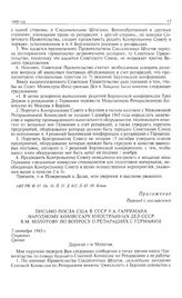 Приложение к письму первого заместителя народного комиссара иностранных дел СССР А.Я. Вышинского временному поверенному в делах США в СССР Д.Ф. Кеннану. Письмо посла США в СССР У.А. Гарримана народному комиссару иностранных дел СССР В.М. Молотову ...