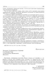 Приложение к ноте посольства СССР в США Госдепартаменту США. Помощнику Государственного Секретаря Г-ну Вилларду Тропу от Временного Поверенного в Делах СССР в США С. Царапкина