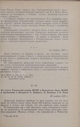 Из отчета Румынской секции МОПР в Балканское бюро МОПР о пребывании в Бухаресте А. Барбюса, Л. Верноше и П. Лами. 20 ноября 1925 г.